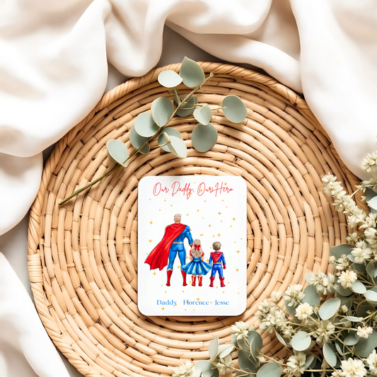 Magnet -Father's Day - Our daddy, our hero - superhero