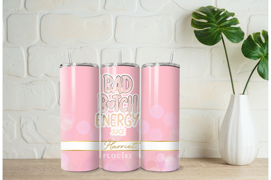 Bad bitch 20oz tumbler