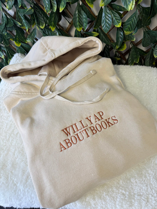 Embroidered Will yap about books hoodie
