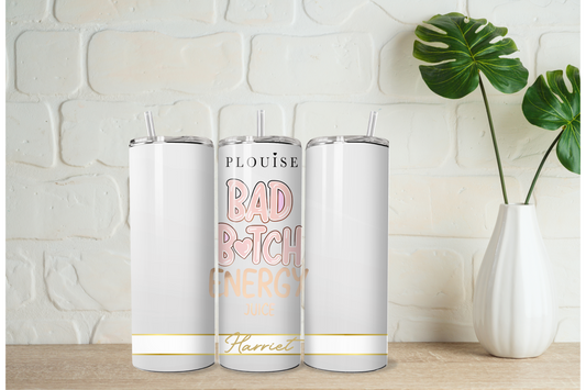 Bad bitch 20oz Tumbler
