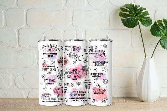 Sweary affirmation 20oz tumbler