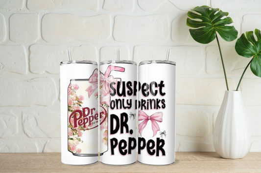 Suspect only drinks Dr Pepper 20oz tumbler