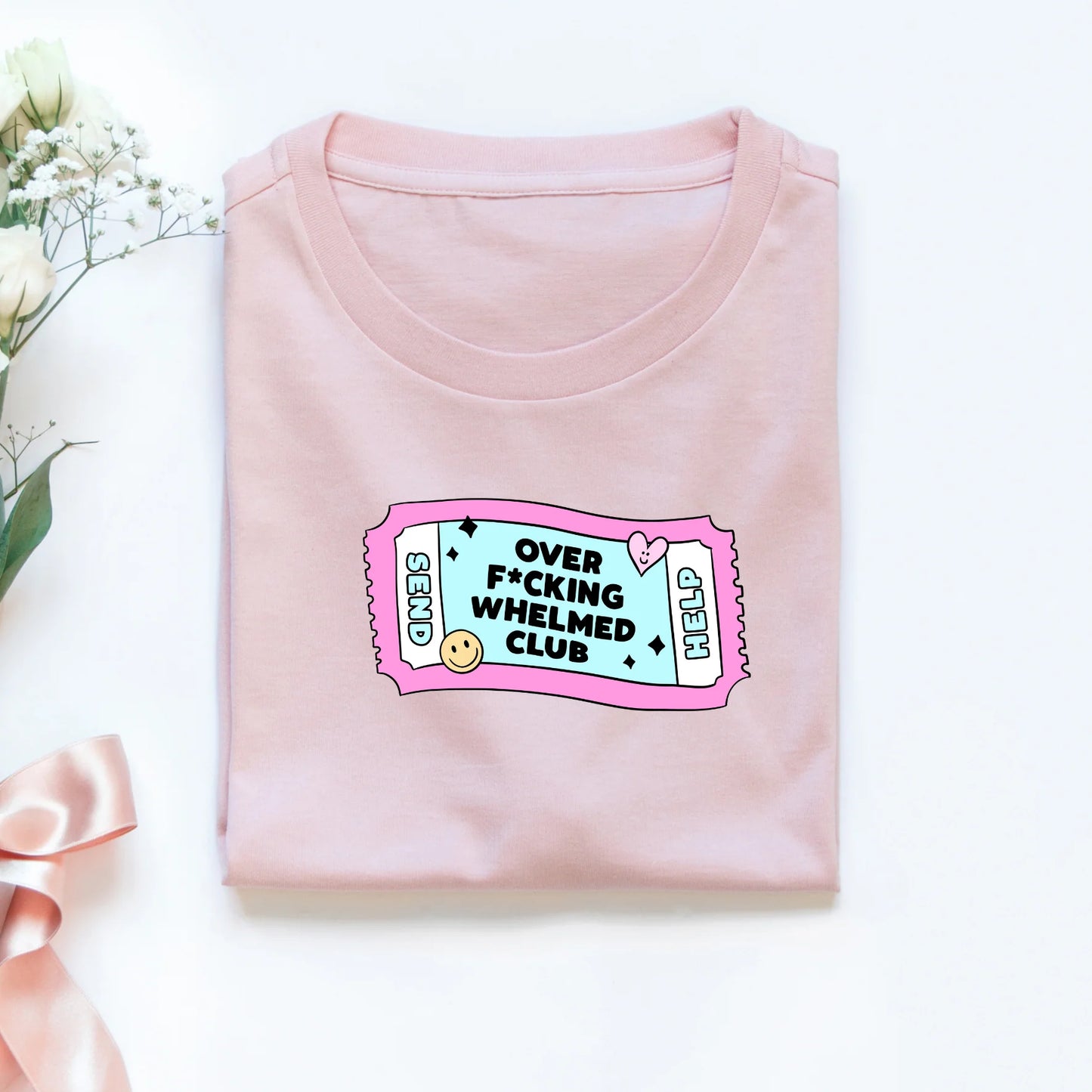 Over fucking whelmed club adult tshirt