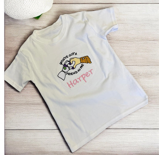 Embroidered You've got a friend in me tshirt