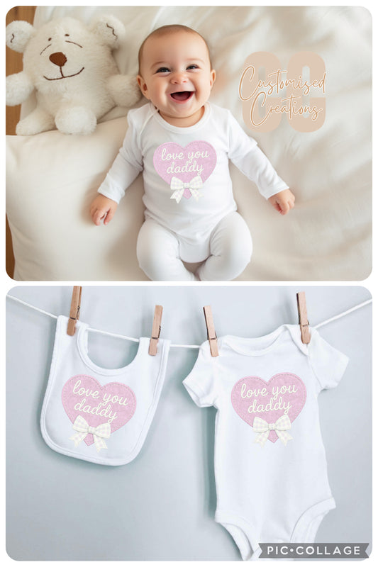 Love you pink fathers Day bib/vest/babygrow