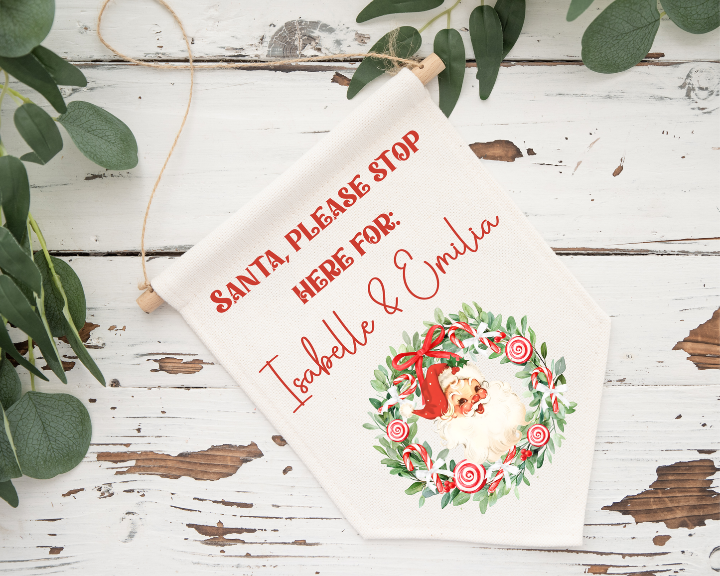 Christmas Santa stop here pennant - Santa wreath