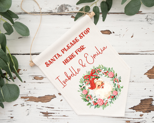 Christmas Santa stop here pennant - Santa wreath