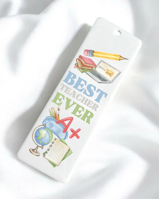 Best Teacher Ever Bookmark