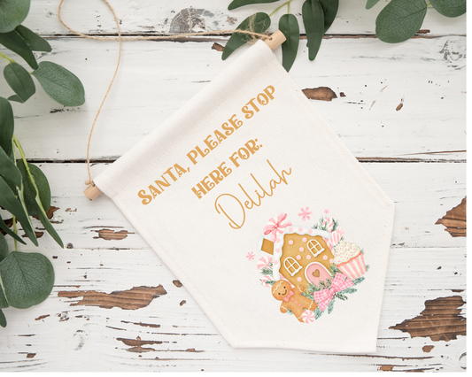 Christmas Santa stop here pennant - pink gingerbread