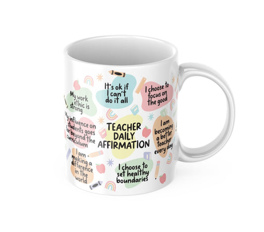 Teacher Affirmation Mug