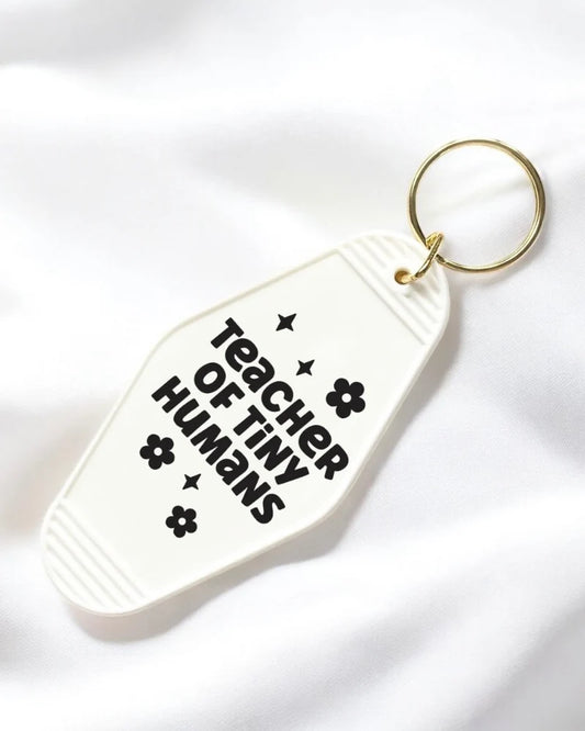 Teacher Of Tiny Humans Motel keyring