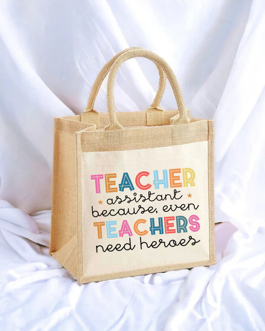 Teacher assistant jute bag