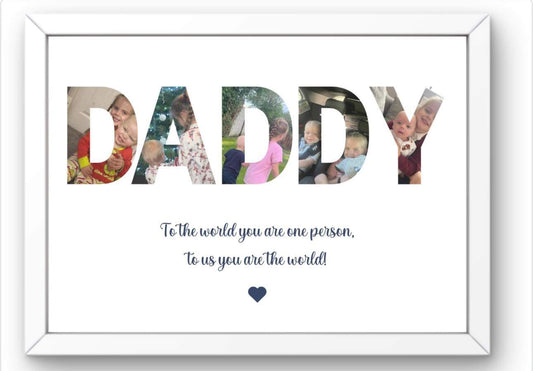 Daddy photo print