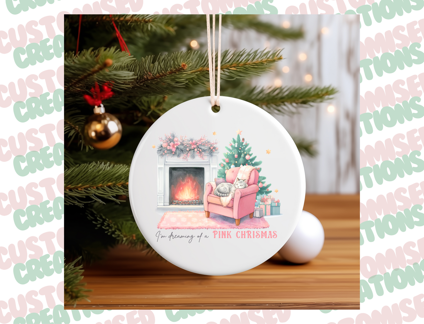 Christmas ceramic bauble - dreaming of a pink Christmas